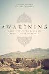 Awakening: A History of the Babi and...