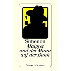 Maigret und der Mann auf der Bank