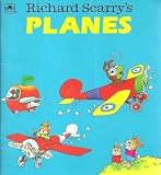 Richard Scarry's Planes (Golden Little Look-Look Book.)