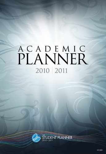 Student Planner 2010-2011 School Year Planner Middle School/High School Content 8.5X11