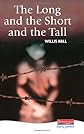 The Long and the Short and the Tall (Heinemann Plays)