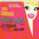 SHOW GIRL (Broadway Score!)