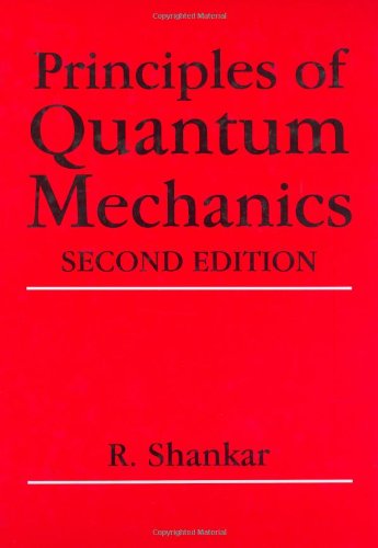 Principles of Quantum Mechanics