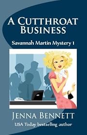 A Cutthroat Business (Savannah Martin Mystery 1)