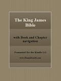 The King James Bible (with book and chapter navigation Kindle LG)