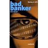 Bad Banker
