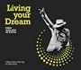 Living Your Dream