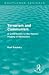 Terrorism and Communism (Routledge Revivals): A Contribution to the Natural History of Revolution