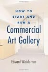 How to Start and Run a Commercial Art...
