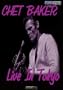 Chet Baker Live in Tokyo