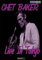 Chet Baker Live in Tokyo