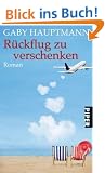 R�ckflug zu verschenken: Roman