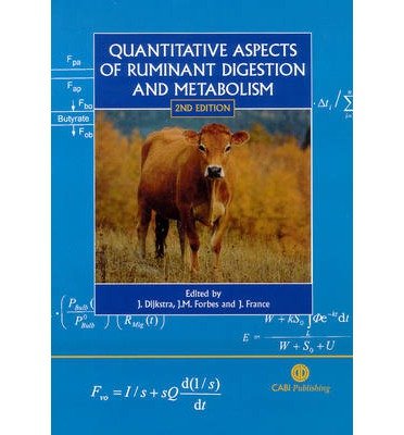 [(Quantitative Aspects of Ruminant Digestion and Metabolism )] [Author: J. Dijkstra] [Feb-2006]