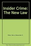 Insider crime : the new law