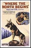 Where the North Begins (1923)