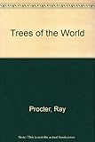 Trees of the world