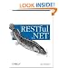RESTful .NET: Build and Consume RESTful Web Services with .NET 3.5