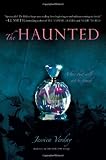 The Haunted (The Hollow, Book 2)