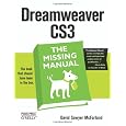 Dreamweaver CS3: The Missing Manual
