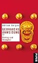 Gebrauchsanweisung f&uuml;r Peking und Shanghai