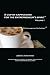 Books : A Cup of Cappuccino for the Entrepreneur's Spirit: Volume I: Find Your Passion and Live the Dream