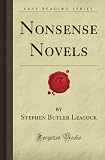 Nonsense Novels (Forgotten Books)