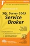 The Rational Guide to SQL Server 2005 Service Broker (Rational Guides) (Rational Guides)