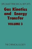 Gas Kinetics & Energy Transfer