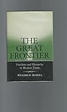 The great frontier : freedom and hierarchy in modern times