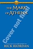 Heroes of Olympus, The , Book Three: The Mark of Athena Hardcover By Riordan, Rick