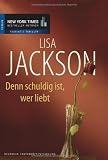 Denn schuldig ist, wer liebt.