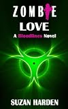 Zombie Love (A Bloodlines Novel)