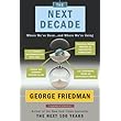 The Next Decade: Where We've Been . . . and Where We're Going