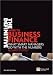 The Definitive Guide to Business Finance: What smart managers do with the numbers (2nd Edition)