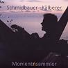 Bild des Albums von Schmidbauer & Kälberer