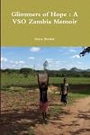 Glimmers of Hope: A Memoir of Zambia