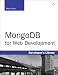MongoDB for Web Development LiveLessons (video Training) [VHS]