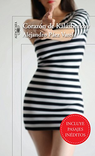 Corazón de Kaláshnikov (Spanish Edition)