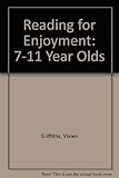 Reading for enjoyment, 7-11