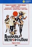 Animali Metropolitani ( Italienische Fassung ) - Donald Pleasence; Senta Berger; Ninetto Davoli; Galeazzo Benti; Enzo Braschi; Leo Gullotta; Maurizio Micheli; Maurizio Ferrini; Mara Venier