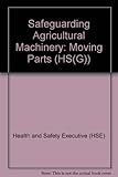 Safeguarding agricultural machinery