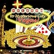 Mysterious City: Vegas