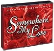 Somewhere, My Love - 4 CD Set