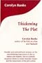 Thickening the Plot