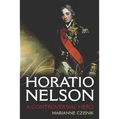 Horatio Nelson: A Controversial Hero