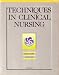 Techniques in Clinical Nursing