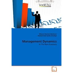 Management Dynamics: In The New Economy