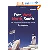 East, West, North, South: Major Developments in International Politics Since 1945