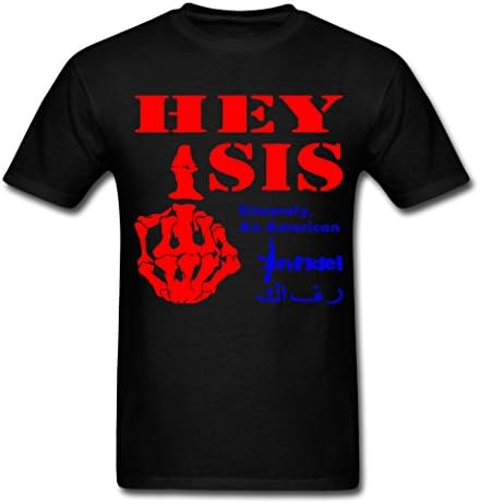 Disguiser Hey ISIS Fuck You Novelty Men's Short Sleeves Black Cotton T-Shirts Small