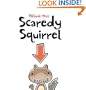 Scaredy Squirrel